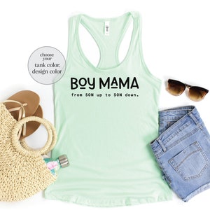 Boy Mama From Son Up To Son Down Tank Top, Mother's Day Tank Top, Mother's Day Gift, Mom Birthday Gift, Women Tank Top, Racerback Tank