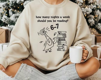 Reading 6-7 Funny Sweatshirt, Teacher Sweatshirt, School Librarian Sweatshirt, English Teacher Sweatshirt, Pigeon 6-7 Reading Sweatshirt
