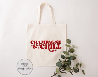 Champagne Chill Tote Bag, New Year Party Tote Bag, New Year's Eve Tote Bag, Alcohol Lover Tote Bag, Champagne Lover Tote Bag