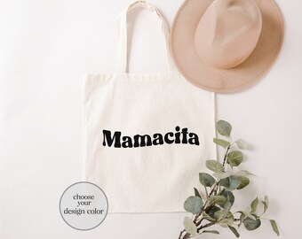 Mamacita Tote Bag: Heavy Cotton Canvas Mom Life Bag