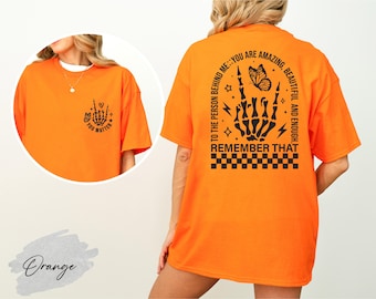 Funny Halloween Shirt: Skeleton Hand, You Matter, Positivity