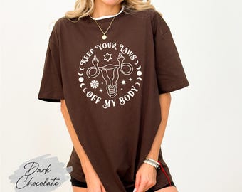Pro Choice Shirt: Women's Rights Graphic Tee