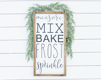 Measure Mix Sprinkle Handmade Wood Sign Be Kind Kitchen Decor Love to Bake 6x12 Baking Company Spread Kindness Like Butter