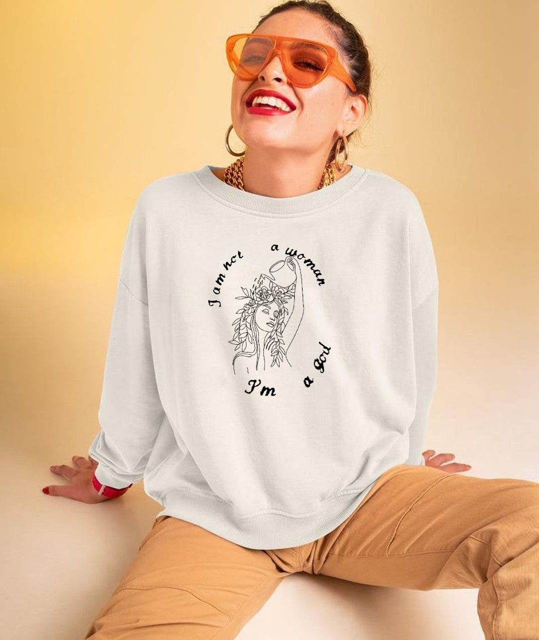 I Am Not a Woman I m a God halsey Inspired Sweatshirt Crewneck Feminism Sweatshirt Etsy