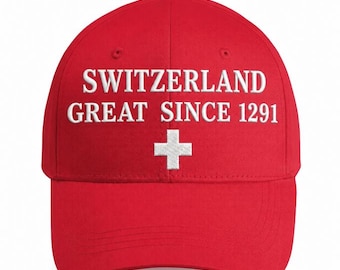 Switzerland Great Since 1291 Embroidered Hat
