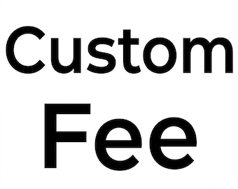 Custom Fee