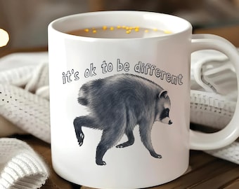 Jimothy Raccoon Mug,Seattle Cryptid, In A World Full of Trash Pandas Be a Jimothy,