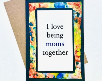 Two Moms LGBTQ Mother's Day Greeting Card, Handmade Mother's Day Card, Lesbian Mother's Day Card, Best Mother's Day Card, Gay Mother's Day