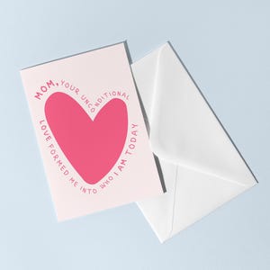 Tarjeta del Día de la Madre hecha a mano: "Tu amor incondicional me formó", tarjeta de un niño a una mamá, feliz día de la madre de un hijo o hija, regalo para mamá.