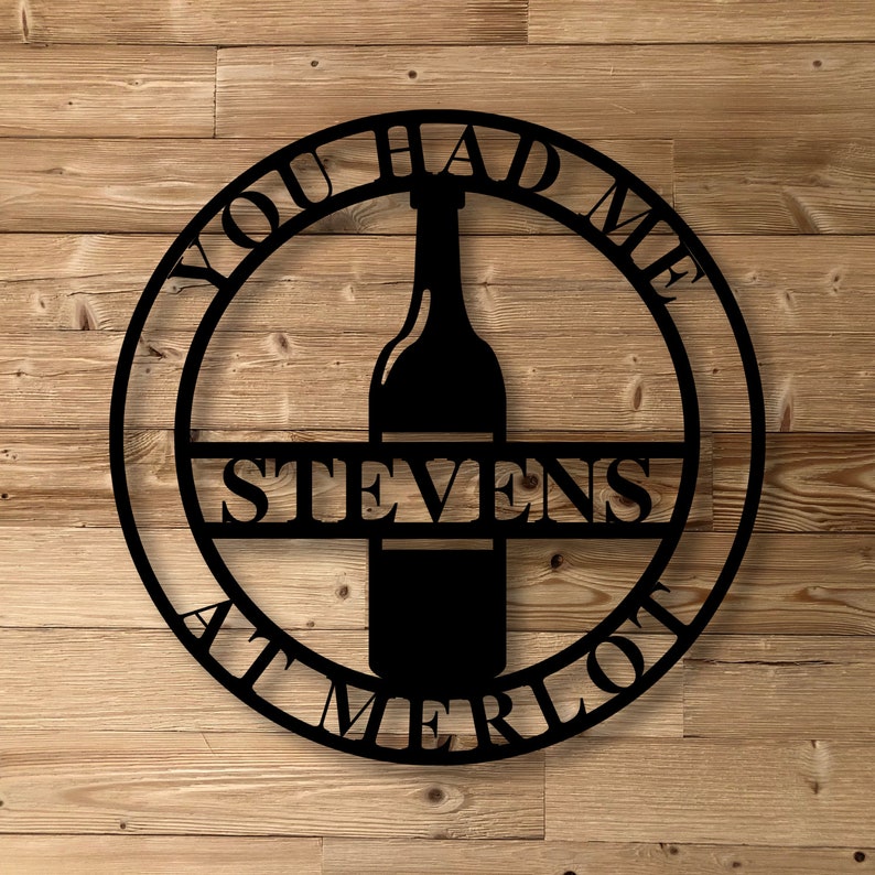 Custom Wine Bottle Sign Metal Name Sign Custom Merlot Sign Etsy