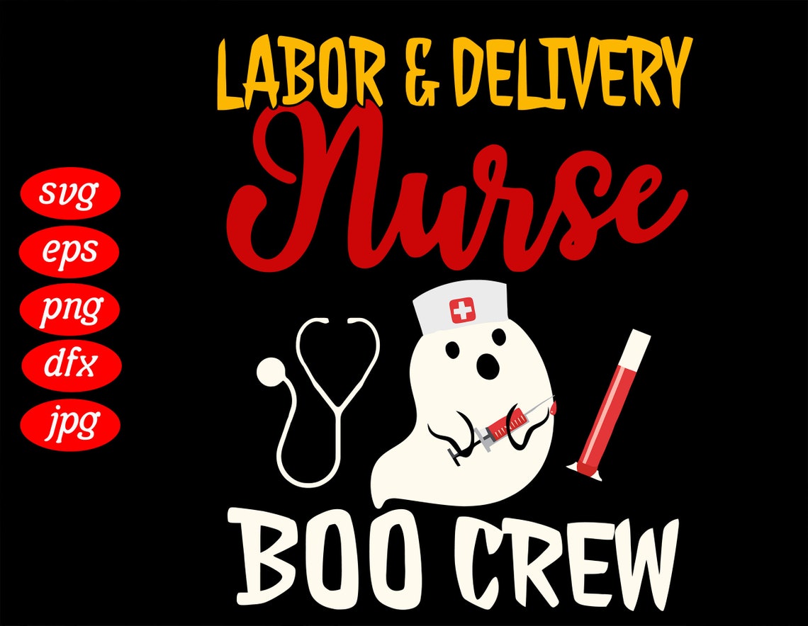 Labor Delivery Nurse Boo Crew SVG Halloween Svg Spooky Svg Etsy
