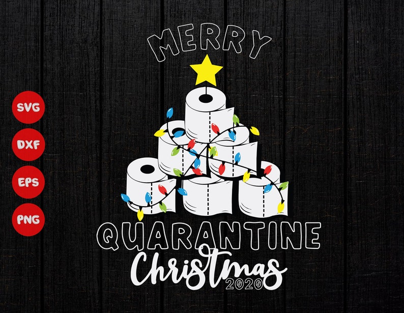 Download 2020 Merry Quarantine Christmas SVG Toilet Paper Tree svg ...