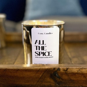 ALL THE SPICE, 9 oz hand-poured, soy candle. Enjoy cinnamon, ginger and nutmeg wrapped in a warm vanilla hug! Lovely for the holidays!