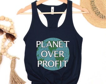 Planet Over Profit Tank, Save the Earth Shirt, Environmental Top, Activist Gift, Ecology Racer Back, Earth Day Women's Top, Climate Change