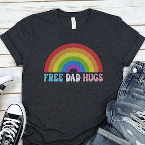 Free Dad Hugs Shirt, Pride Month Gift, LGBT Dad T-Shirt, LGBTQ Ally Clothing, Protect Trans Kids Tee, Rainbow Pride Top, Gay Rights TShirt