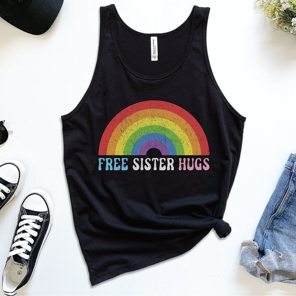 Free Sister Hugs Tank, Pride Month Shirt, LGBTQ Tank Top, LGBT Ally Clothing, Protect Trans Kids Top, Rainbow Pride Tank, Gay Rights Gift