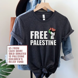 Free Palestine Shirt, I Stand With Palestine Tee, Gaza Aid TShirt, Human Rights Top, Humanitarian Gift, Anti War T-Shirt, Save Palestine Tee