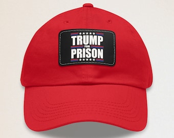 Trump for Prison Cap, Anti Trump Gift, Trump Indictment Cap, Jack Smith Hat, Liberal Democrat Apparel, Stop Trump Hat, Trump Fraud Dad Hat