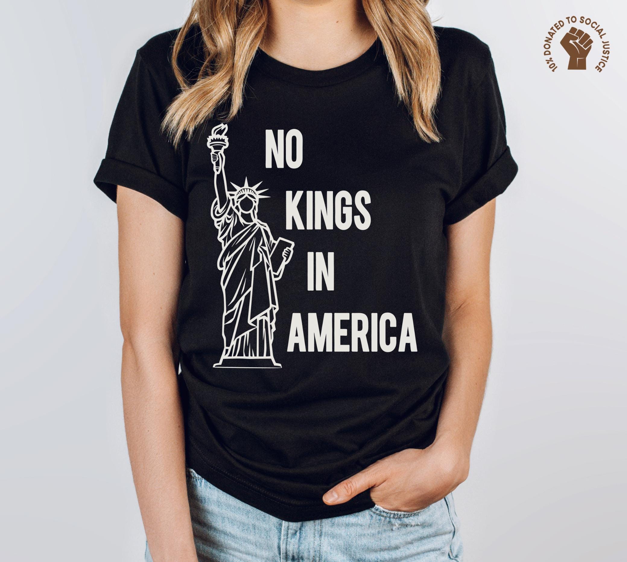 No Kings in America Shirt, Resist T-Shirt, Anti Trump TShirt, Progressive Protest Tee, Social Justice Gift, Stop Project 2025, Anti Fascism