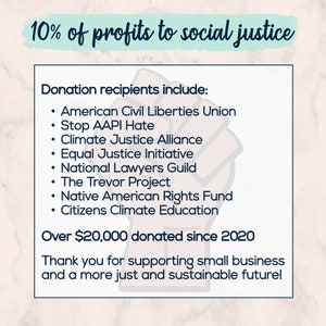 May include: A graphic with text stating "10% of profits to social justice." It lists donation recipients including the American Civil Liberties Union and Stop AAPI Hate. The image also states over $20,000 donated since 2020.