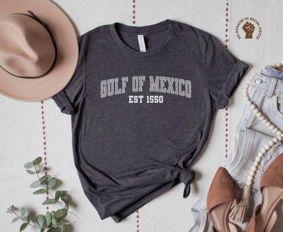 Gulf of Mexico Shirt, Anti Trump Shirt, Funny Protest Shirt, Political Shirt, Liberal Gift, Anti Fascism Tee, Resist Top, Progressive TShirt