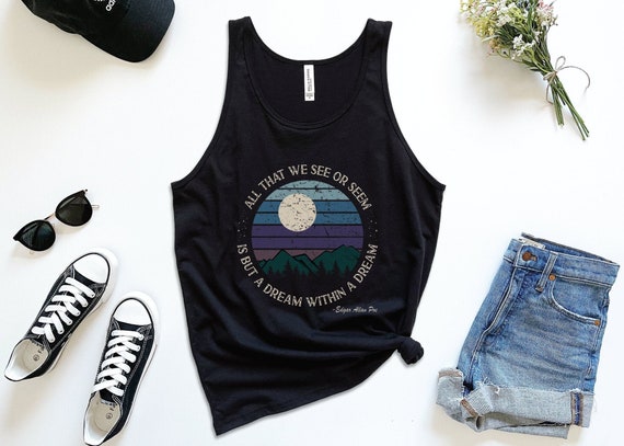 Edgar Allan Poe Tank, A Dream Within a Dream Poem Top, Literary Gift, Poe Quote Tank Top, Poet Clothing, Edgar Poe Shirt, Mountain Sky