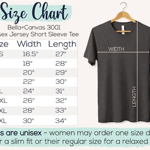 A size chart showing size XS is 16.5 inches wide by 27 inches long, S is 18 by 28 in, M is 20 by 29 in, L is 22 by 30 in, XL is 24 by 31 in, 2XL is 26 by 32 in, 3XL is 28 by 33 in, and 4XL is 30 by 34 in. Sizes are unisex