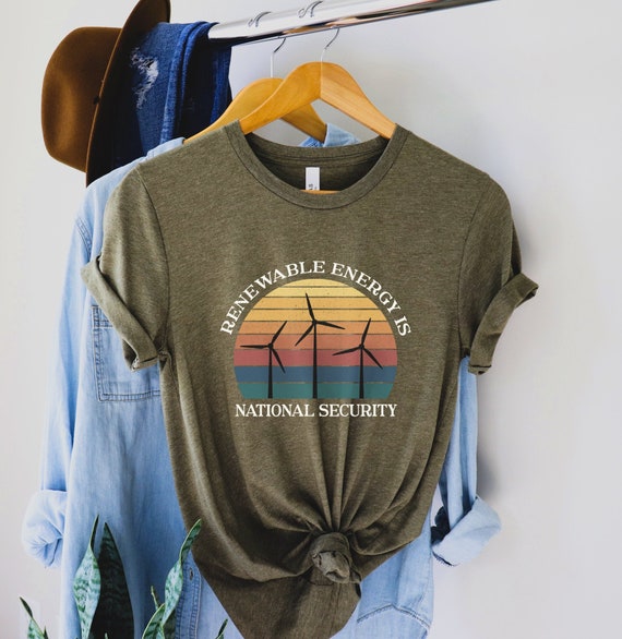 Renewable Energy is National Security Shirt, Save the Earth T-Shirt, Environmentalist Tee, Global Warming Top, Earth Day Clothing, Eco Tee