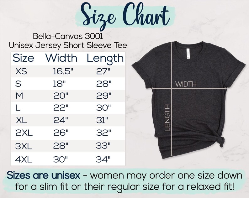 A size chart showing size XS is 16.5 inches wide by 27 inches long, S is 18 by 28 in, M is 20 by 29 in, L is 22 by 30 in, XL is 24 by 31 in, 2XL is 26 by 32 in, 3XL is 28 by 33 in, and 4XL is 30 by 34 in. Sizes are unisex