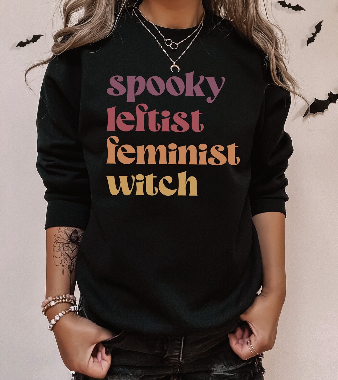 Spooky Leftist Feminist Witch Sweatshirt, Fall Feminism Top, Funny ...