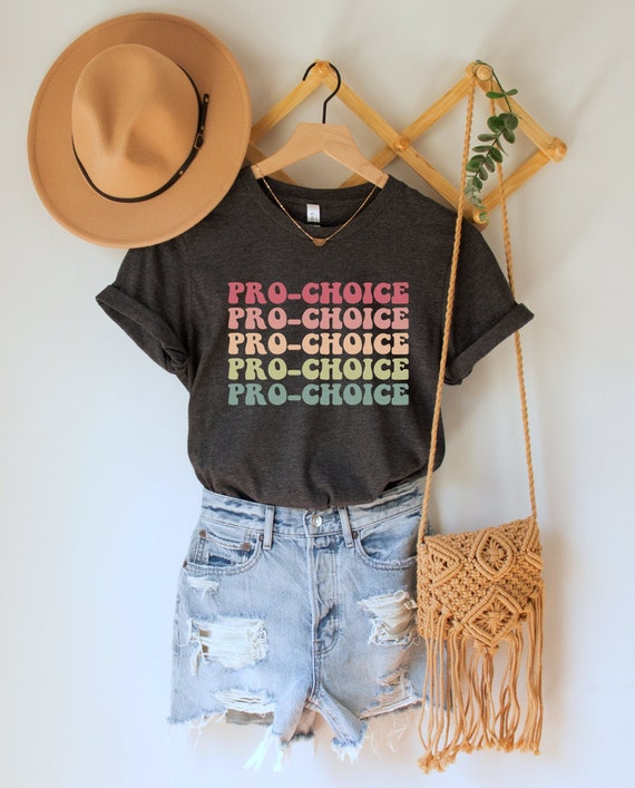 Pro-Choice Shirt, Reproductive Rights Tee, Feminist Clothing, Pro Choice Gift, My Body My Choice Top, Abortion is Healthcare, Activist Gifts