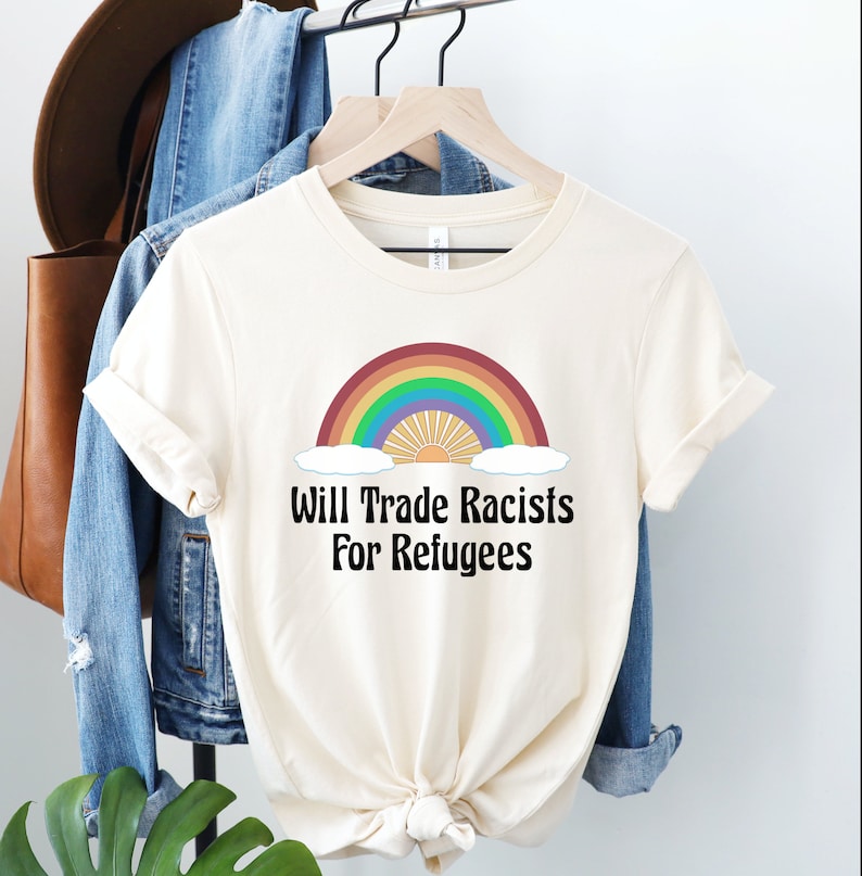 Camiseta "Intercambiaré racistas por refugiados", camiseta de derechos de los inmigrantes, camiseta de derechos humanos, regalo progresista, ningún ser humano es ilegal, camiseta de justicia social Natural