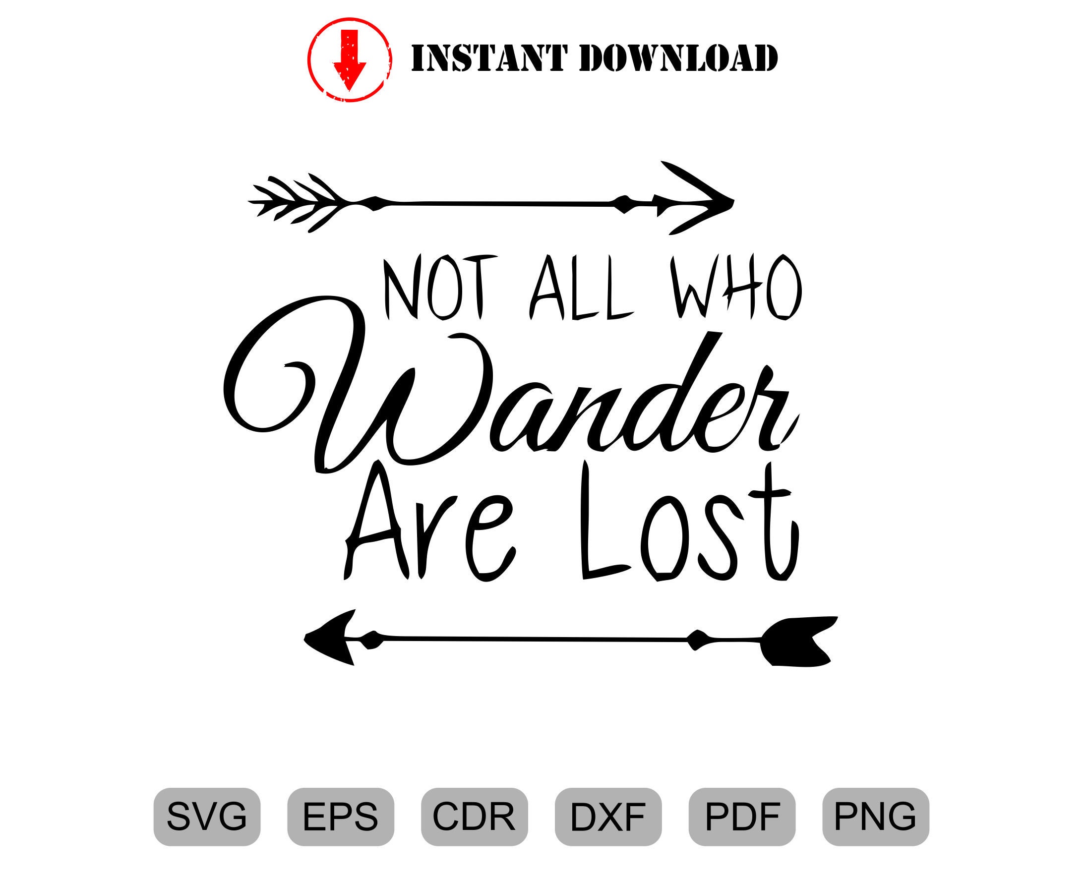 Not All Those Who Wander Are Lost svg Cut Files Cricut | Etsy