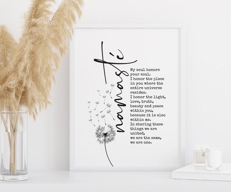 May include: Black and white printable art print with a dandelion and the text "remarkable" written vertically down the right side of the image. The text reads: "My soul honors your soul. I honor the place in you where the entire universe resides. I honor the light, love, truth, beauty and peace within you, because it is also within me. In sharing these things we are united, we are the same, we are one."