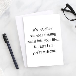 Someone Amazing Comes Into Your Life, Sarcastic Greeting Cards, Happy Birthday Printable Card, Birthday Gifts