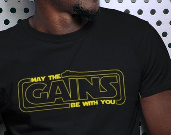 Nerdy Gym TShirt May the Gains Be With You SciFi Movie Fitness Unisex Exercise Shirt for Geek