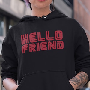 Hacker Television Hoodie Hello Friend Computing TV Hacking Inspired Jumper