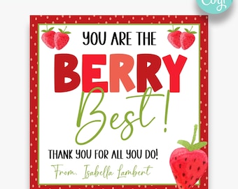 EDITABLE You are the Berry Best Square Gift Tag | Strawberry Themed Appreciation Tags | Thank You Gift Tags | Printable Summer Treat Tag