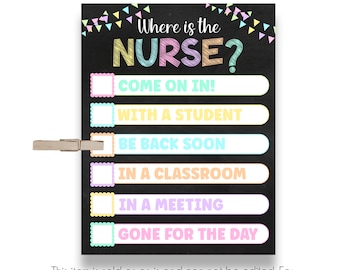 INSTANT DOWNLOAD Where's the Nurse Door Sign | Pastel Chalk Where's the Nurse Office Sign | Printable Class Door Sign | NL111