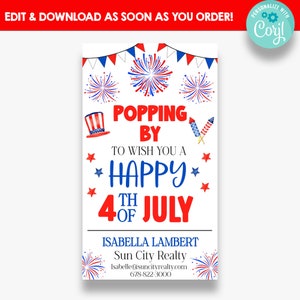 May include: A red, white, and blue 4th of July themed printable sign with fireworks, bunting, and a red, white, and blue top hat. The sign says "Popping By To Wish You A Happy 4th of July". The sign also includes the name Isabella Lambert, Sun City Realty, and contact information.
