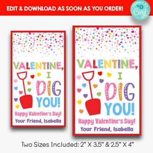 May include: Two printable Valentine's Day cards featuring a red shovel and the text "Valentine, I dig you!" with a colorful heart confetti background. The cards are available in two sizes: 2 inches by 3.5 inches and 2.5 inches by 4 inches.