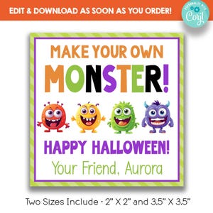 May include: Printable Halloween card with a green, orange, and purple striped background. The card features a black and white text that says "Make Your Own Monster!" with four cartoon monsters in the middle. The text "Happy Halloween!" is in purple and the text "Your Friend, Aurora" is in black. The card is available in two sizes: 2" x 2" and 3.5" x 3.5".