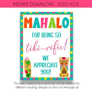 INSTANT DOWNLOAD | Mahalo for Being So Tiki-Rific Appreciation Sign | Hawaiian Themed Employee Appreciation Sign | Teacher Appreciation