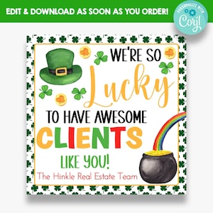 EDITABLE We&#39;re Lucky to Have an Awesome Clients St. Patrick&#39;s Day Gift Tags | Client Appreciation Labels | Printable St. Patrick&#39;s Day Tags