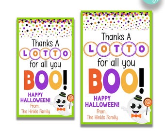May include: Two Halloween-themed gift tags with a green border. The tags read "Thanks A LOTTO for all you BOO!" with a ghost illustration and the text "Happy Halloween!" The tags are 2" x 3.5" and 2.5" x 4".