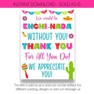 INSTANT DOWNLOAD We Would Be Enchi-Nada Without You Mexican Lunch Sign | Teacher Appreciation Lunch Printable | Employee Appreciation