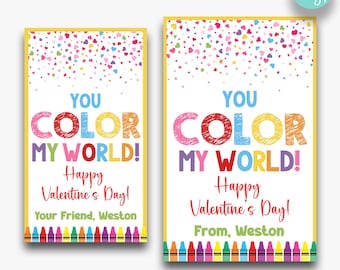 May include: Two printable Valentine's Day cards featuring colorful crayons and the text "You Color My World!"  The smaller card is 2 inches by 3.5 inches and the larger card is 2.5 inches by 4 inches.
