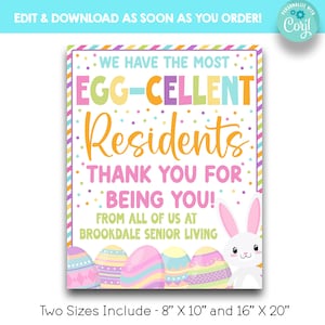 May include: A colorful printable sign with a bunny rabbit and Easter eggs. The sign says "We have the most egg-cellent residents. Thank you for being you! From all of us at Brookdale Senior Living".