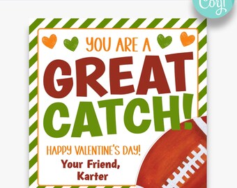 May include: A green and orange striped card with a football graphic and the text "You are a Great Catch! Happy Valentine's Day! Your Friend, Karter".