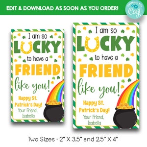 EDITABLE I Am So Lucky To Have a Friend Like You St Patrick&#39;s Day Treat Tag | Kid&#39;s St. Patrick&#39;s Day Gift Tag | Printable Class Gift Tags